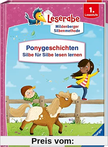 Ponygeschichten – Silbe für Silbe lesen lernen - Leserabe ab 1. Klasse - Erstlesebuch für Kinder ab 6 Jahren (Leserabe - Sonderausgaben)